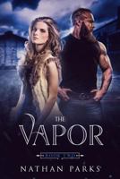 The Vapor 1798112442 Book Cover