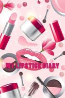 My Lipstick Diary 1499778767 Book Cover