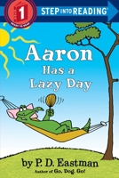 Aaron Has a Lazy Day 055350844X Book Cover
