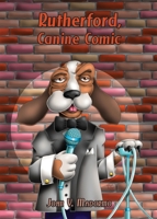 Rutherford, Canine Comic 161271353X Book Cover