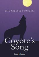 Coyote's Song 1926583833 Book Cover