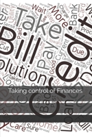 Taking Control of Finances Diary/Planner- Get on top of your Finance 165626630X Book Cover