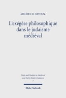 L'Exegese Philosophique Dans Le Judaisme Medieval 3161458168 Book Cover