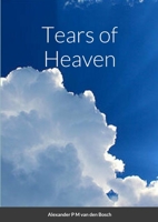 Tears of Heaven 1447763521 Book Cover