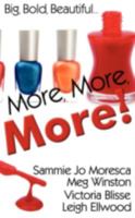 More, More, More! 160659057X Book Cover