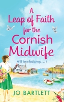 A Leap of Faith For The Cornish Midwife 1800489897 Book Cover