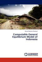 Computable General Equilibrium Model of Indonesia 3659251542 Book Cover
