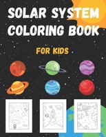 Solar system coloring book: Space and planets with 64 pages for kids Age 2-8 B0CMY1BFV7 Book Cover