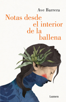 Notas Desde El Interior de Una Ballena / Notes from Inside a Whale 6073843313 Book Cover