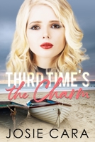 Third Time's the Charm B093CGNBGC Book Cover