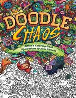 Doodle Chaos: Zifflin's Coloring Book 1523834773 Book Cover