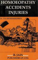 Homeopathy in Accidents and Injuries 8170214890 Book Cover