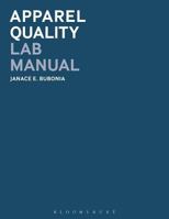 Apparel Quality Lab Manual 1628924578 Book Cover