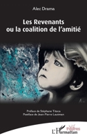 Les Revenants ou la coalition de l'amitié (Théâtres) (French Edition) 2343218838 Book Cover