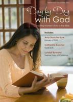 Day by Day with God: January-April 2012: Rooting Women's Lives in the Bible 1841016764 Book Cover