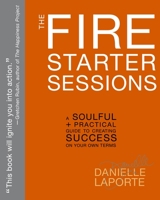 The Fire Starter Sessions 030795210X Book Cover