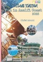 Italians Kingdom: Fun in Amalfi Coast 2023 B0CFD6K6R9 Book Cover