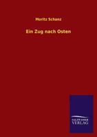 Ein Zug Nach Osten 3741101907 Book Cover