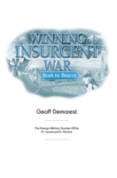 Winning Insurgent War: Back to Basics 0983288305 Book Cover