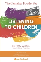 Listening to Children Complete Set 1891670301 Book Cover
