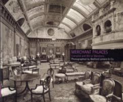 Merchant Palaces: Liverpool and Wirral Mansions Photographed by Bedford Lemere (Photographers of Liverpool) 1904438504 Book Cover