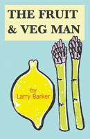 The Fruit and Veg Man 0993508901 Book Cover