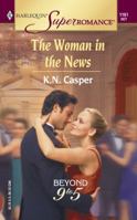 The Woman in the News 0373711611 Book Cover