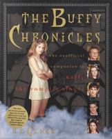 Buffy Chronicles : The Unofficial  Companion to Buffy the Vampire Slayer 0609803425 Book Cover