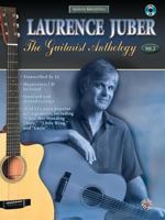 Laurence Juber - The Guitarist Anthology Volume 2 Book & CD (Acoustic Masterclass) 0757921736 Book Cover