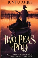 Two Peas in a Pod 1837949905 Book Cover
