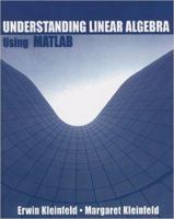 Understanding Linear Algebra Using MATLAB 0130609455 Book Cover