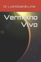Vermelho Vivo B0BB5SVD5Y Book Cover