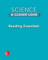 Science, a Closer Look, Grade 2, Reading Essentials 0022881530 Book Cover