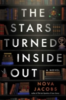 The Stars Turned Inside Out 1668018551 Book Cover