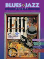 Blues and Jazz Complete (Book & 2 CDs)