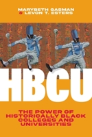 HBCU: The Power of Historically Black Colleges and Universities 1421448181 Book Cover