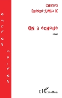 On a Échoué 2747518558 Book Cover