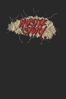 Hustle Story: Das Notizbuch um deine pers�nliche Hustle Story zu dokumentieren. 110 Seiten A5 - Liniert - Tolles Geschenk f�r Selbst�ndige. 1670631885 Book Cover