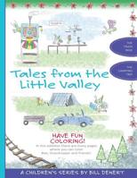 Tales From the Little Valley: The Train Ride and The Camping Trip, Plus Coloring Book 1094605891 Book Cover