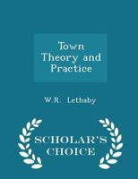 Town Theory and Practice 1022006088 Book Cover