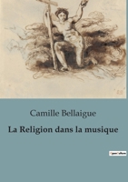 La Religion dans la musique 3988815225 Book Cover