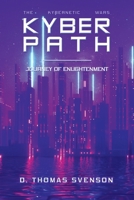 Kyber Path: Journey of Enlightenment 1663237859 Book Cover