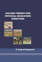 Golden Trends for Physical Education 0359771939 Book Cover
