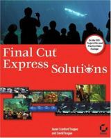 Final Cut Express Solutions 0782142486 Book Cover