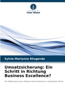 Umsatzsicherung: Ein Schritt in Richtung Business Excellence? (German Edition) 6200826285 Book Cover