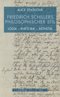 Friedrich Schillers Philosophischer Stil: Logik - Rhetorik - Ästhetik 3770562674 Book Cover