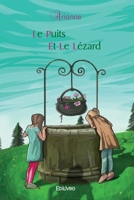 Le Puits et le lézard (French Edition) 2414409878 Book Cover