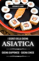 I segreti della cucina cinese B0BMW21K7Q Book Cover