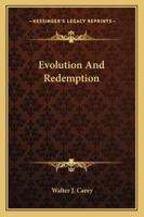 Evolution And Redemption 1432582011 Book Cover