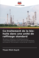 Co-traitement de la bio-huile dans une unité de raffinage standard (French Edition) 6206776743 Book Cover